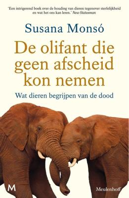 De olifant die geen afscheid kon nemen - Susana Monsó - ebook
