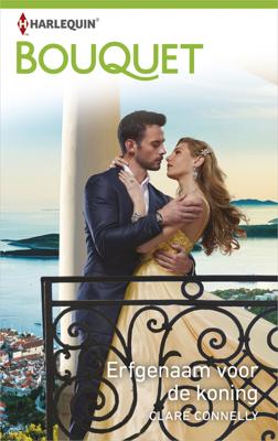 Erfgenaam voor de koning - Clare Connelly - ebook