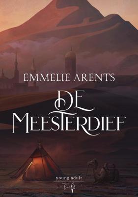 De Meesterdief - Emmelie Arents - ebook