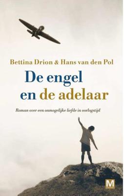 De engel en de adelaar (Paperback)