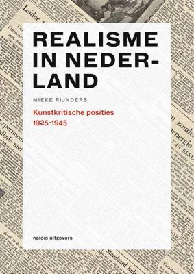 Realisme in Nederland 1925-1945 - Mieke Rijnders - Paperback (9789462081345)
