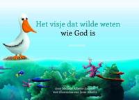 Het visje dat wilde weten wie God is (Hardback) - thumbnail