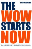 The wow starts now - Theo Hendriks - Hardcover (9789400508842) - thumbnail
