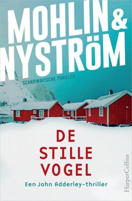 De stille vogel - Peter Mohlin, Peter Nyström - ebook