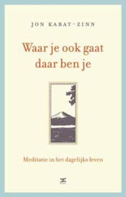 Waar je ook gaat, daar ben je (Hardback)