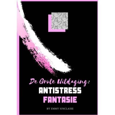 volwassenen kleurboek De Grote Uitdaging : Antistress Fantasie - Emmy Sinclaire - Paperback (9789402198782)