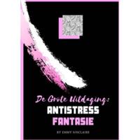 volwassenen kleurboek De Grote Uitdaging : Antistress Fantasie - Emmy Sinclaire - Paperback (9789402198782) - thumbnail