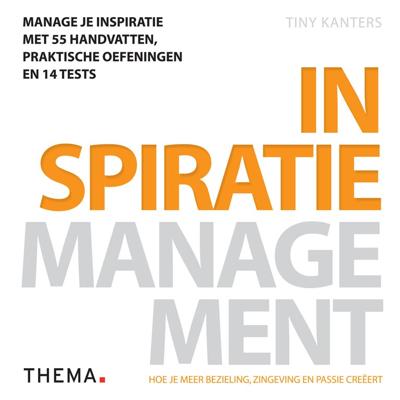 Inspiratiemanagement - Tiny Kanters - eBook (9789058716057) Inspiratiemanagement - Tiny Kanters - eBook (9789058716057)