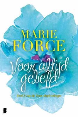 Marie  Force Voor altijd 2   Voor altijd geliefd