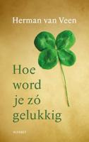 Hoe word je zó gelukkig - Herman van Veen - ebook - thumbnail