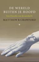 De wereld buiten je hoofd - Matthew B. Crawford - ebook - thumbnail