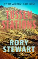 Tussenstations - Rory Stewart - Paperback (9789044647525) - thumbnail