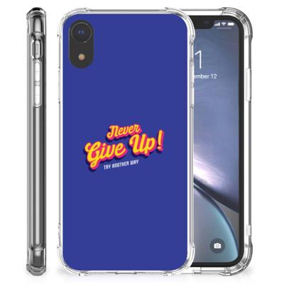 Apple iPhone Xr Telefoonhoesje met tekst Never Give Up Apple iPhone Xr Telefoonhoesje met tekst Never Give Up