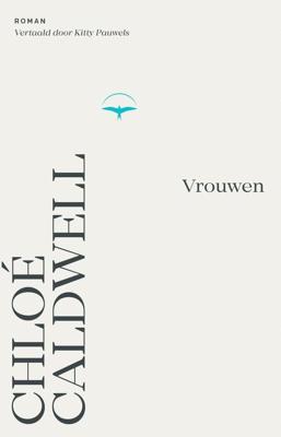 Vrouwen - Chloé Caldwell - ebook