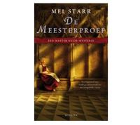 De meesterproef - Mel Starr - eBook (9789023915645) - thumbnail
