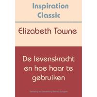 De levenskracht en hoe haar te gebruiken (Paperback) - thumbnail