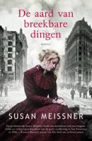 De aard van breekbare dingen - Susan Meissner - ebook - thumbnail