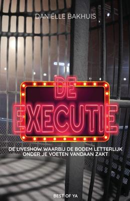 De executie - Daniëlle Bakhuis - ebook