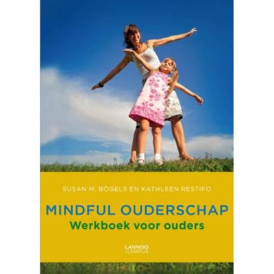Mindful ouderschap (Paperback)