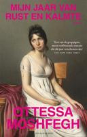 Mijn jaar van rust en kalmte - Ottessa Moshfegh - Paperback (9789048857609) - thumbnail