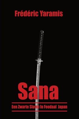 Sana - Frédéric Yaramis - ebook