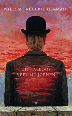 Uit talloos veel miljoenen - Willem Frederik Hermans - ebook