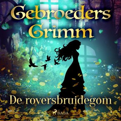 De roversbruidegom De roversbruidegom