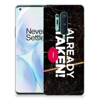 OnePlus 8 Pro Siliconen hoesje met naam Already Taken Black - thumbnail