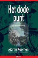 Het dode punt - Martin Koomen - ebook - thumbnail