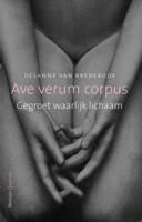 Ave verum corpus - Désanne van Brederode - Paperback (9789021453040) - thumbnail