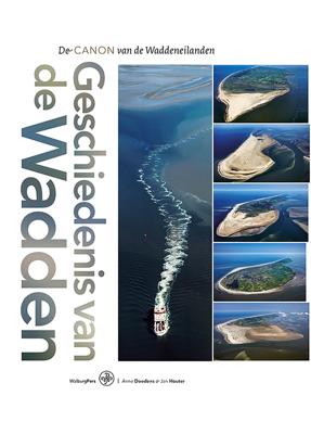 Geschiedenis van de Wadden - Anne Doedens, Jan J. Houter - eBook (9789462495838)