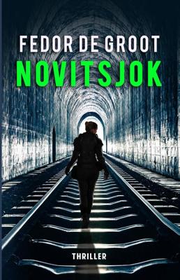 Novitsjok - Fedor de Groot - ebook