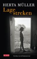 Lage streken - Herta Muller - eBook (9789044523300) - thumbnail