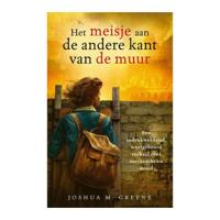 Uitgeverij Kluitman Het meisje aan de andere kant van de muur - thumbnail