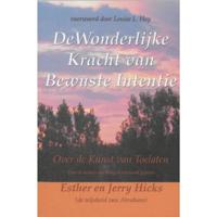De wonderlijke kracht van bewuste intentie (Paperback) - thumbnail