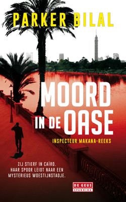 Moord in de oase - Parker Bilal - ebook