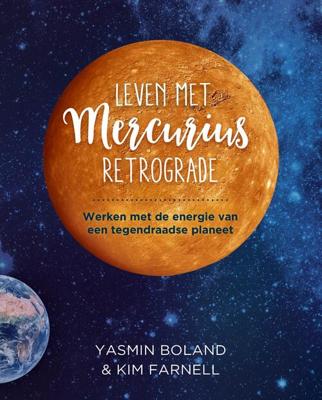 Leven met Mercurius Retrograde - Yasmin Boland, Kim Farnell - ebook