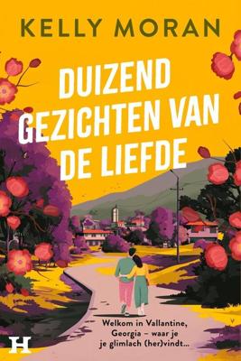 Duizend gezichten van de liefde - Kelly Moran - ebook