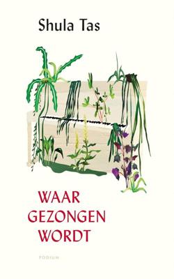 Waar gezongen wordt (Hardback)