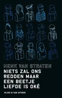 Niets zal ons redden maar een beetje liefde is oké - Henk van Straten - ebook - thumbnail