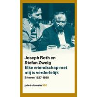 Elke vriendschap met mij is verderfelijk - Joseph Roth, Stefan Zweig - Paperback (9789029517232) - thumbnail