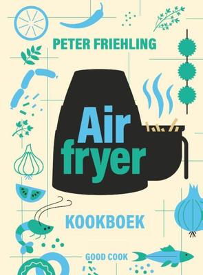 Airfryer kookboek (Hardback)