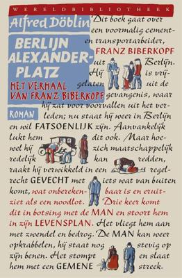 Berlijn Alexanderplatz - Alfred Döblin - ebook