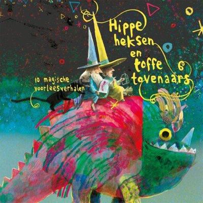 Hippe heksen en toffe tovenaars