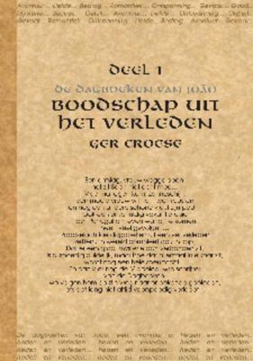 Boodschap uit het verleden - Ger Croese - eBook (9789088421105)