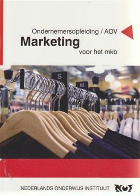 Opleiding Ondernemen - Marketing voor het mkb Opleiding Ondernemen - Marketing voor het mkb