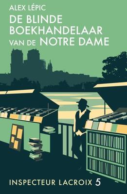 De blinde boekhandelaar van de Notre Dame - Alex Lépic - ebook