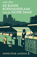 De blinde boekhandelaar van de Notre Dame - Alex Lépic - ebook - thumbnail