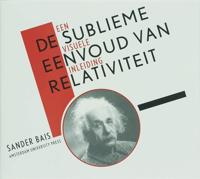 De sublieme eenvoud van relativiteit - Sander Bais - ebook - thumbnail