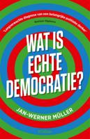 Wat is echte democratie? - Jan-Werner Müller - Paperback (9789046828410) - thumbnail